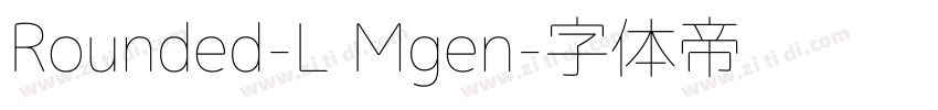 Rounded-L Mgen字体转换